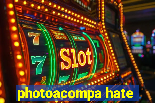 photoacompa hate